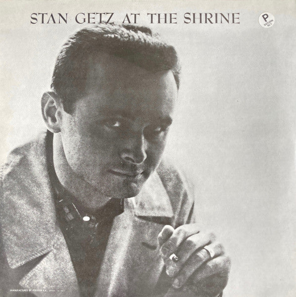 Stan Getz - At The Shrine (2xVinyl, LP, Album, Reissue, Mono) Very Good Plus (VG+) / Very Good (VG)