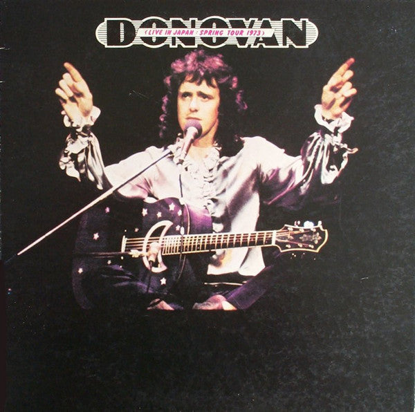 Donovan - Live In Japan: Spring Tour 1973 (Vinyl, LP, Album) Very Good Plus (VG+) / Very Good (VG)