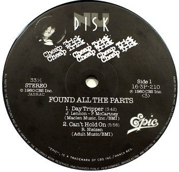 Cheap Trick - Found All The Parts = デイ・トリッパー (Vinyl, 10", 33 ⅓ RPM)