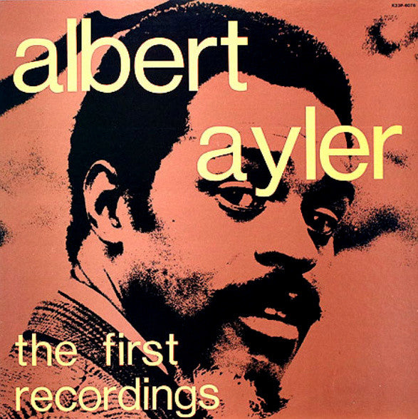 Albert Ayler - The First Recordings (Vinyl, LP, Album, Reissue) Very Good Plus (VG+) / Very Good Plus (VG+)