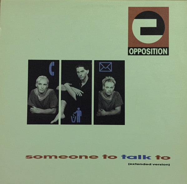 Opposition - Someone To Talk To (Extended Version) (Vinyl, 12", 45 RPM) Very Good Plus (VG+) / Very Good Plus (VG+)