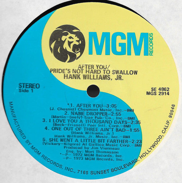 Hank Williams Jr. - After You / Pride's Not Hard To Swallow (Vinyl, LP, Album, Stereo) Very Good (VG) / Good Plus (G+)
