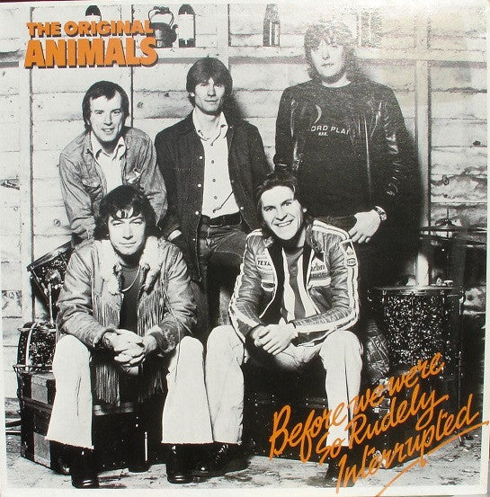 The Animals - Before We Were So Rudely Interrupted (Vinyl, LP, Album, Reissue, Stereo) Very Good Plus (VG+) / Very Good (VG)