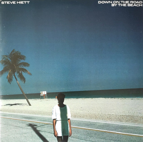 Steve Hiett - Down On The Road By The Beach (Vinyl, LP, Album) Very Good Plus (VG+) / Very Good Plus (VG+)