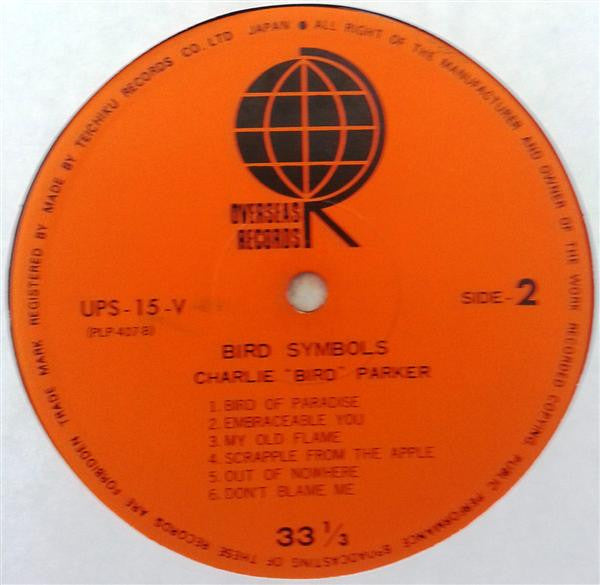 Charlie Parker - "Bird" Symbols (Vinyl, LP, Compilation, Reissue, Mono) Very Good Plus (VG+) / Very Good Plus (VG+)