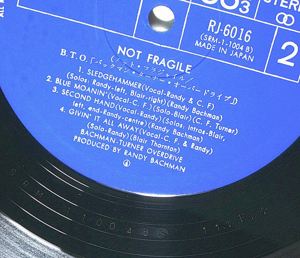 Bachman-Turner Overdrive - Not Fragile (Vinyl, LP, Album, Stereo)