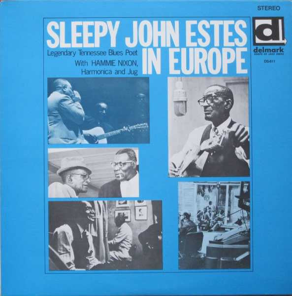 Sleepy John Estes - Sleepy John Estes In Europe (Vinyl, LP, Album, Reissue) Very Good (VG) / Very Good Plus (VG+)
