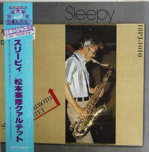 Hidehiko Matsumoto Quartet - Sleepy (Vinyl, LP, Album, Reissue) Near Mint (NM or M-) / Very Good Plus (VG+)