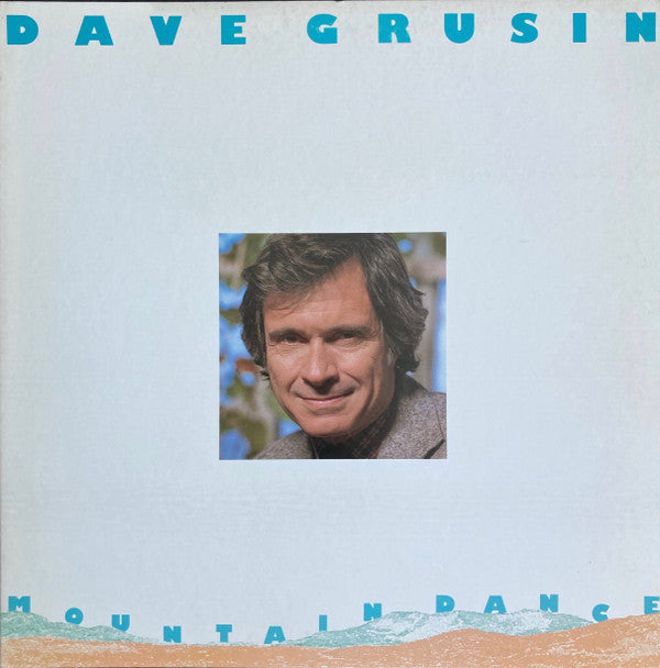 Dave Grusin - Mountain Dance (Vinyl, LP, Album, Stereo)