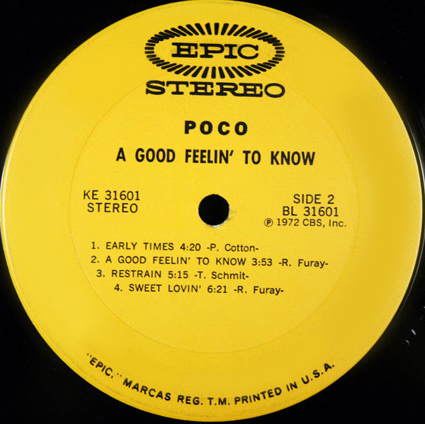 Poco (3) - A Good Feelin' To Know (Vinyl, LP, Album, Stereo) Good Plus (G+) / Very Good (VG)