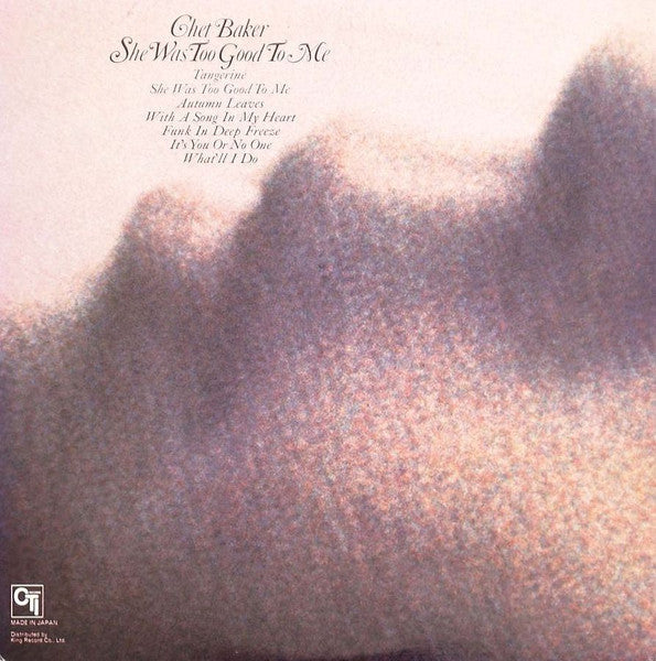 Chet Baker - She Was Too Good To Me = 枯葉 (Vinyl, LP, Album)