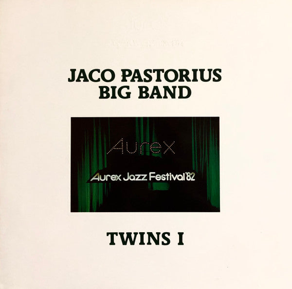 Jaco Pastorius Big Band - Twins I (Aurex Jazz Festival '82) = Aurex Jazz Festival '82 Live Twins I (Vinyl, LP, Album, Stereo) Near Mint (NM or M-) / Very Good Plus (VG+)