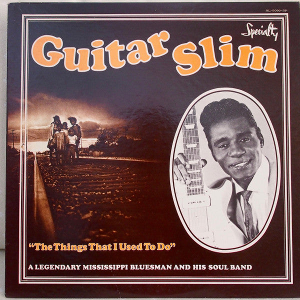 Eddie "Guitar Slim" Jones - The Things That I Used To Do (Vinyl, LP, Compilation, Mono) Very Good (VG) / Good Plus (G+)