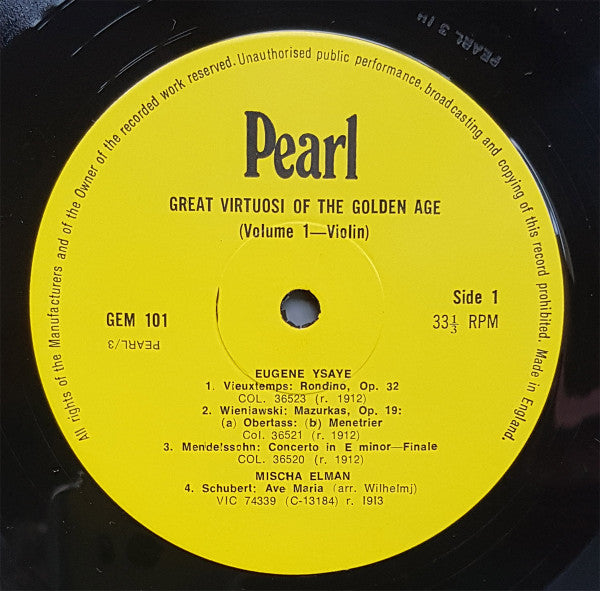 Eugène Ysaÿe - Great Virtuosi Of The Golden Age - Volume 1 - Violin (Vinyl, LP, Compilation, Mono) Very Good Plus (VG+) / Very Good Plus (VG+)