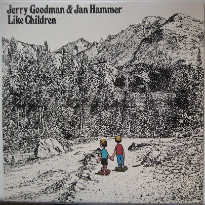 Jerry Goodman - Like Children (Vinyl, LP, Album) Very Good Plus (VG+) / Very Good (VG)