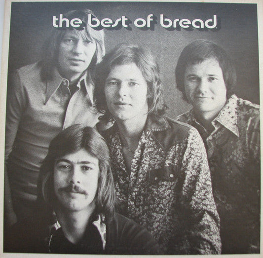 Bread - The Best Of Bread (Vinyl, LP, Compilation, Reissue) Very Good Plus (VG+) / Very Good (VG)
