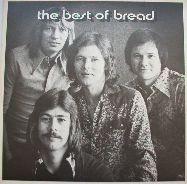 Bread - The Best Of Bread (Vinyl, LP, Compilation, Reissue)