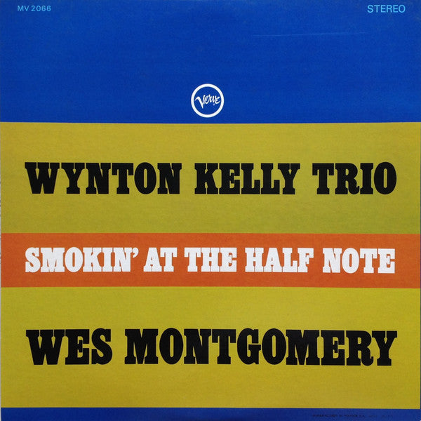 Wynton Kelly Trio - Smokin' At The Half Note = ハーフ・ノートのウェス・モンゴメリーとウィントン・ケリー (Vinyl, LP, Album, Reissue, Stereo) Very Good Plus (VG+) / Very Good Plus (VG+)