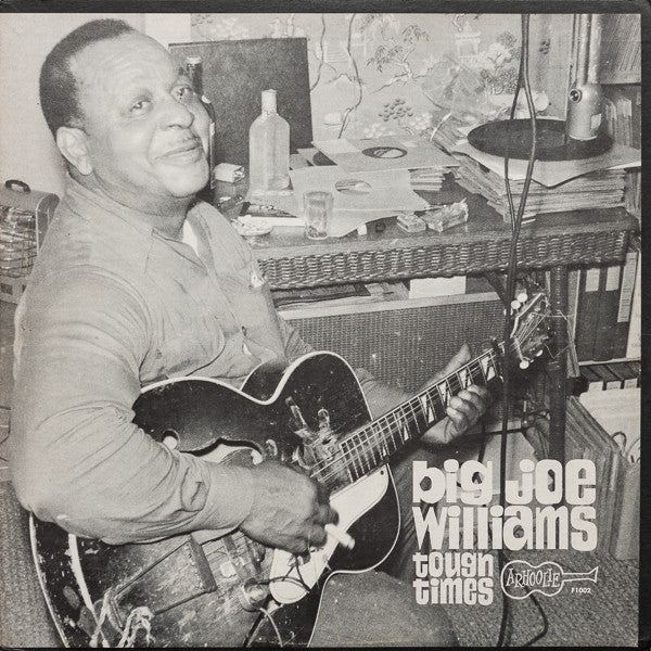 Big Joe Williams - Tough Times (Vinyl, LP, Album, Reissue) Very Good (VG) / Fair (F)