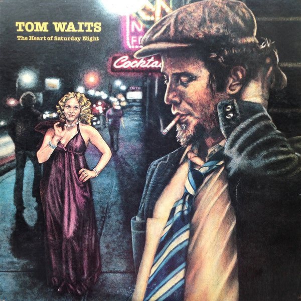 Tom Waits - The Heart Of Saturday Night (Vinyl, LP, Album, Stereo) Very Good (VG) / Poor (P)
