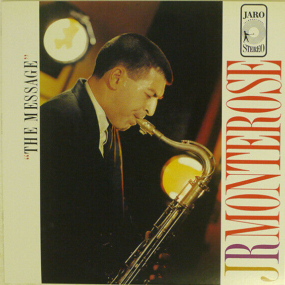 J.R. Monterose - The Message (Vinyl, LP, Album, Reissue, Stereo) Near Mint (NM or M-) / Very Good Plus (VG+)