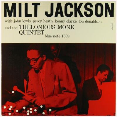 Milt Jackson - Milt Jackson With John Lewis, Percy Heath, Kenny Clarke, Lou Donaldson And The Thelonious Monk Quintet (Vinyl, LP, Compilation, Reissue, Remastered, Mono) Very Good (VG) / Very Good Plus (VG+)