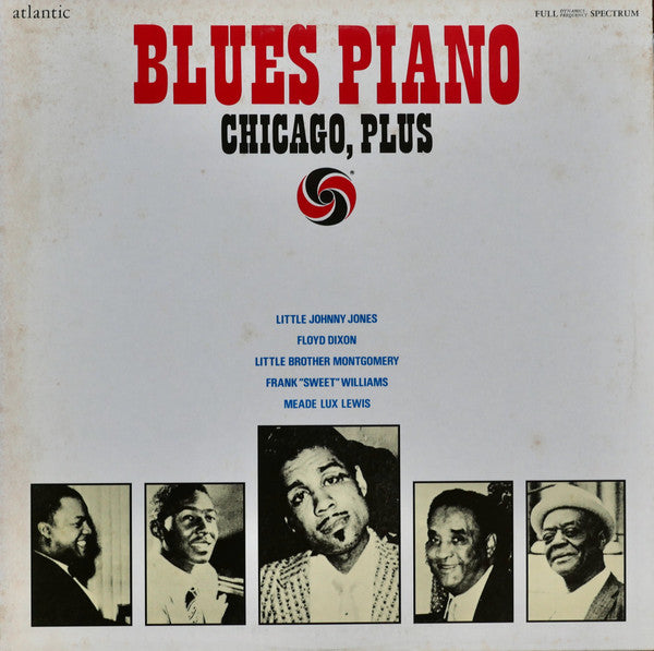 Various - Blues Piano - Chicago, Plus (Vinyl, LP, Compilation, Mono) Very Good Plus (VG+) / Very Good Plus (VG+)