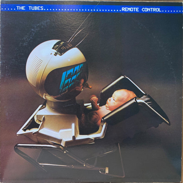 The Tubes - Remote Control (Vinyl, LP, Album, Stereo) Very Good Plus (VG+) / Very Good Plus (VG+)