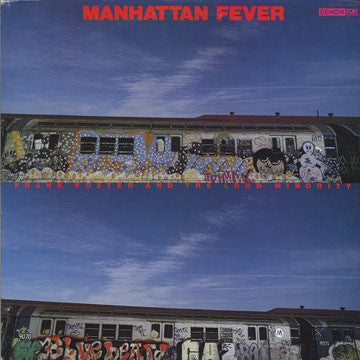 Frank Foster And The Loud Minority - Manhattan Fever (Vinyl, LP, Album) Very Good Plus (VG+) / Very Good Plus (VG+)