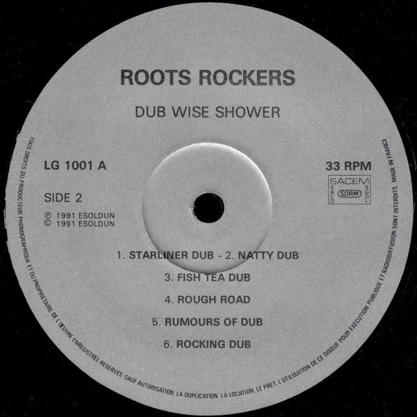 Roots Rockers (2) - Dubwise Shower + Fe Me Dub (2xVinyl, LP, Compilation) Good Plus (G+) / Good Plus (G+)