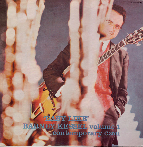 Barney Kessel - 'Easy Like' Barney Kessel Volume 1 (Vinyl, LP, Album, Reissue) Very Good Plus (VG+) / Very Good Plus (VG+)