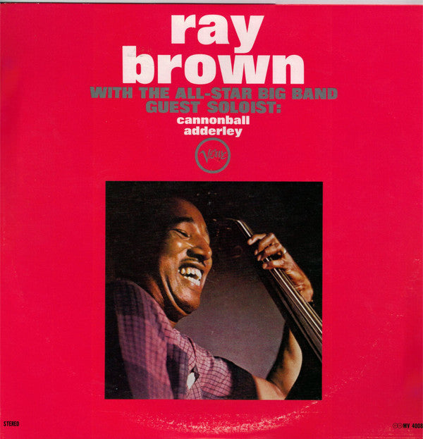 Ray Brown All-Star Big Band - Ray Brown With The All-Star Big Band ...