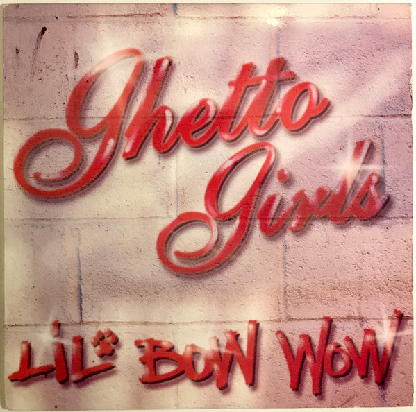 Lil' Bow Wow - Ghetto Girls / Puppy Love (Vinyl, 12", 33 ⅓ RPM) Near Mint (NM or M-) / Very Good Plus (VG+)