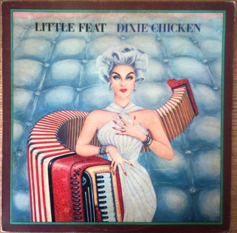 Little Feat - Dixie Chicken (Vinyl, LP, Album, Reissue) Very Good Plus (VG+) / Very Good (VG)