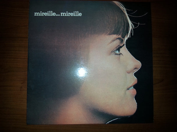 Mireille Mathieu - Mireille... Mireille (Vinyl, LP, Album)