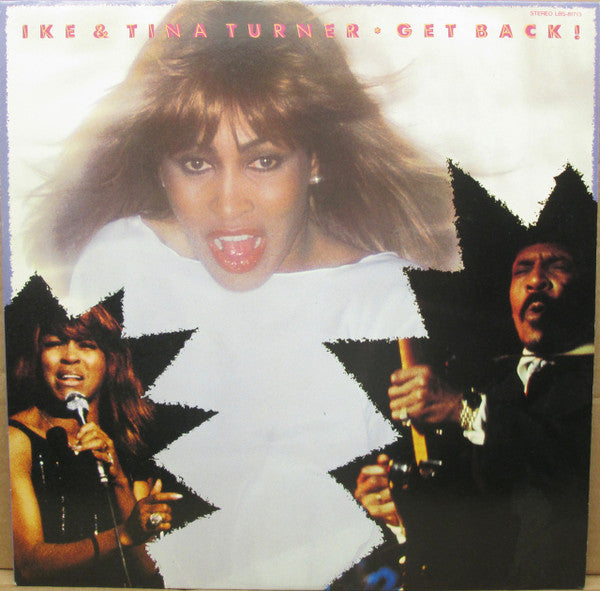 Ike & Tina Turner - Get Back! (Vinyl, LP, Compilation) Very Good Plus (VG+) / Very Good Plus (VG+)