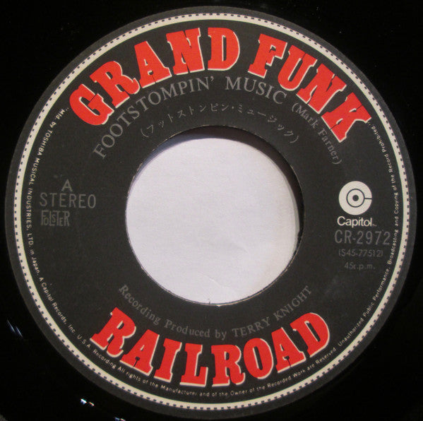Grand Funk Railroad - Footstompin' Music (Vinyl, 7", 45 RPM, Single, Stereo) Very Good Plus (VG+) / Very Good Plus (VG+)