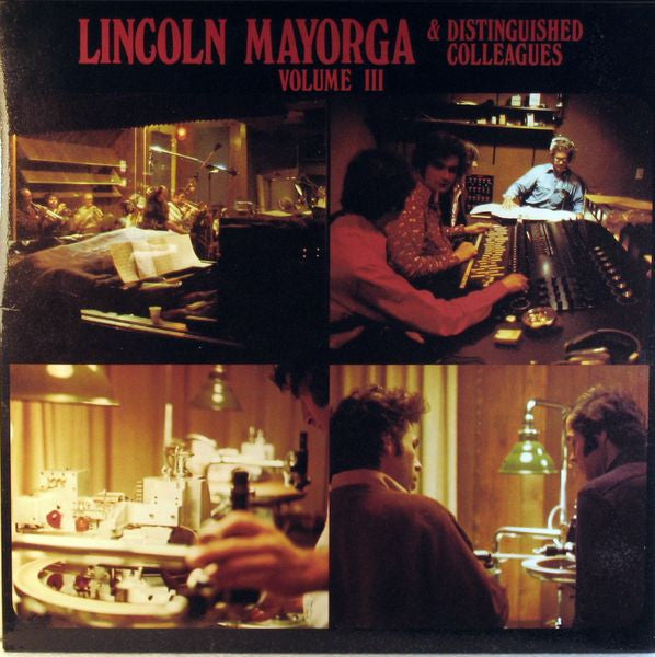 Lincoln Mayorga - Lincoln Mayorga & Distinguished Colleagues - Volume III (Vinyl, LP, Limited Edition, Album) Very Good Plus (VG+) / Very Good Plus (VG+)