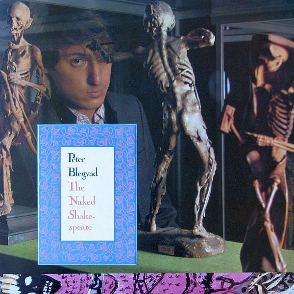 Peter Blegvad - The Naked Shakespeare (Vinyl, LP, Album, Stereo) Very Good Plus (VG+) / Very Good Plus (VG+)
