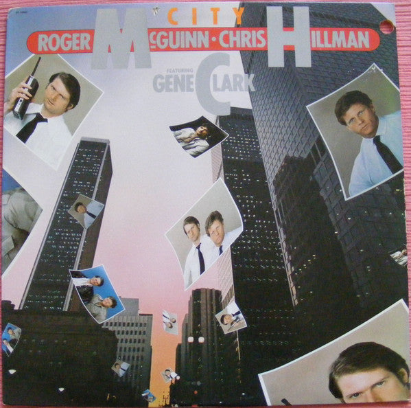McGuinn, Clark & Hillman - City (Vinyl, LP, Album) Very Good (VG) / Good Plus (G+)