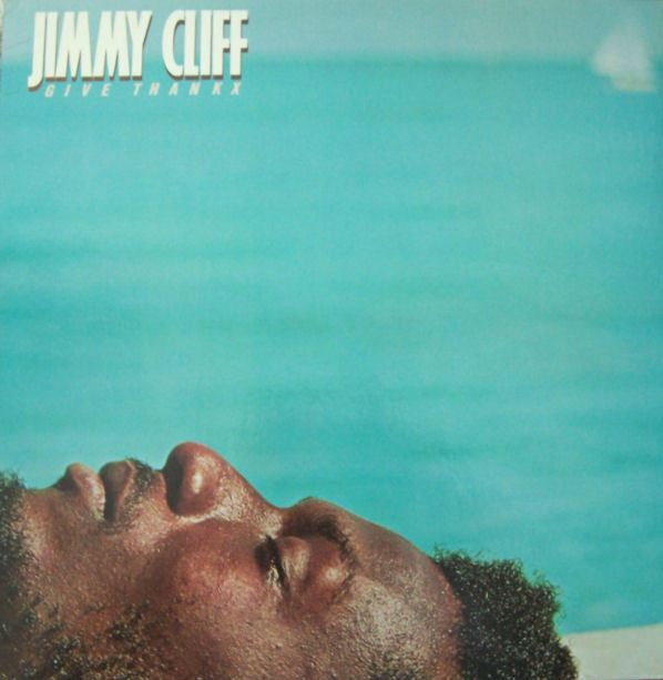 Jimmy Cliff - Give Thankx (Vinyl, LP, Album)