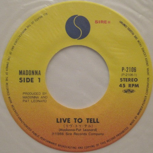 Madonna - Live To Tell = リヴ・トゥ・テル (Vinyl, 7", 45 RPM, Single, Stereo) Very Good Plus (VG+) / Very Good (VG)