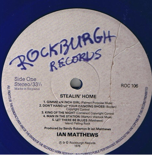 Iain Matthews - Stealin' Home (Vinyl, LP, Album, Stereo) Very Good Plus (VG+) / Very Good (VG)