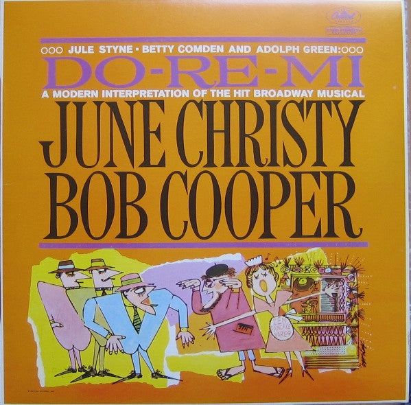 June Christy - Do-Re-Mi (A Modern Interpretation Of The Hit Broadway Musical) (Vinyl, LP, Album, Reissue) Very Good Plus (VG+) / Very Good Plus (VG+)