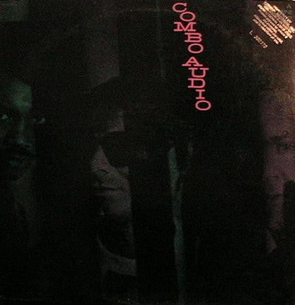 Combo Audio - Combo Audio (Vinyl, LP, Mini-Album) Very Good Plus (VG+) / Very Good (VG)
