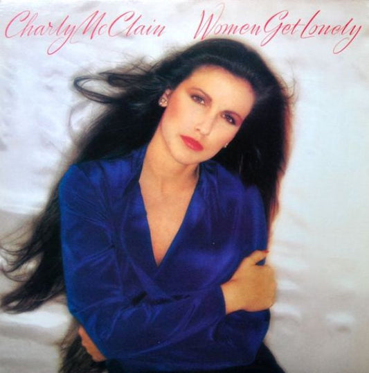 Charly McClain - Women Get Lonely (Vinyl, LP, Album) Very Good (VG) / Very Good (VG)