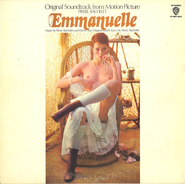 Pierre Bachelet - Emmanuelle - The Original Sound Track オリジナル・サントラ盤　エマニエル夫人 (Vinyl, LP, Album) Very Good Plus (VG+) / Very Good Plus (VG+)