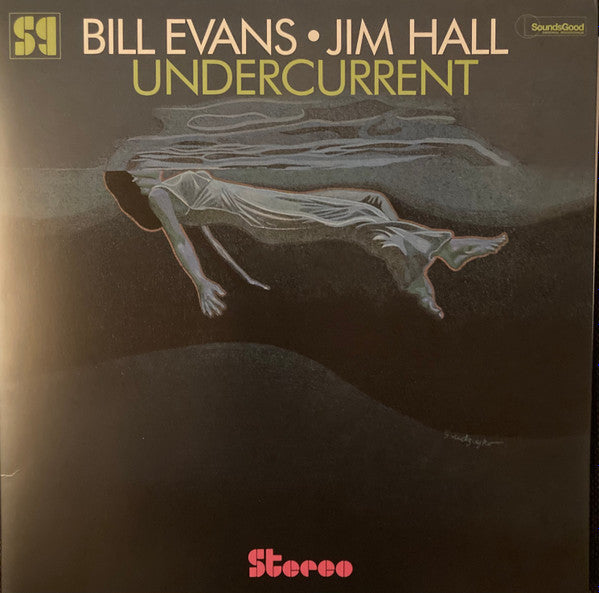 Bill Evans/Jim Hall - Undercurrent (Vinyl, LP, Stereo) Good Plus (G+) / Near Mint (NM or M-)