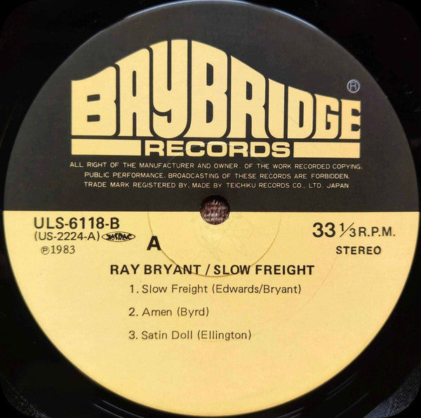 Ray Bryant - Slow Freight (Vinyl, LP, Album, Reissue, Stereo) Very Good Plus (VG+) / Very Good Plus (VG+)