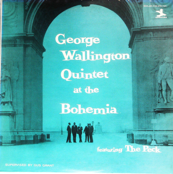 George Wallington Quintet - George Wallington Quintet At The Bohemia (Vinyl, LP, Album, Promo, Reissue, Mono) Very Good (VG) / Very Good (VG)